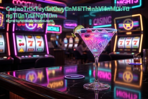 Casino trực tuyến khuyến mãi Baccarat